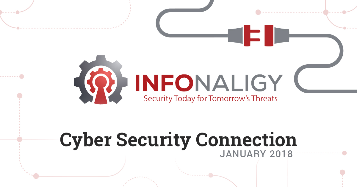 Cyber Security Connection: January 2018 Update